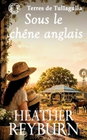 Sous le chêne anglais 1764624599 Book Cover