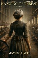 HANGING BY A THREAD B0GL46WLHQ Book Cover