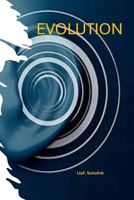 EVOLUTION: Bewusstseinsentwicklung (German Edition) B0H1WGBCND Book Cover