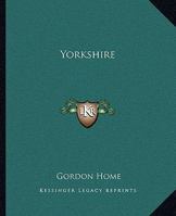 Yorkshire: Painted & Described 1544737025 Book Cover