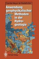 Anwendung Geophysikalischer Methoden in Der Hydrogeologie 3642778666 Book Cover