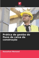 Prática de gestão do fluxo de caixa da construção (Portuguese Edition) 6206994775 Book Cover