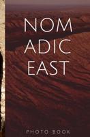 Nomadic East 0464095344 Book Cover