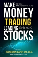 Make Money Trading Leading Stocks 1701226189 Book Cover