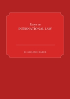 Essays on International Law 1443843784 Book Cover