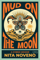 Mud on the Moon 1636284914 Book Cover