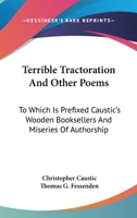 A poetical petition against tractorising trumpery 1275653219 Book Cover