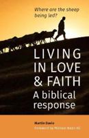 Living in Love and Faith (Living in Love and Faith: A biblical response) 1838097260 Book Cover