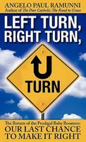 Left Turn, Right Turn, U-Turn 1613793650 Book Cover