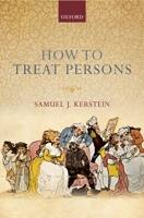 How to Treat Persons 0199692033 Book Cover