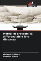 Metodi di proteomica differenziale e loro rilevanza (Italian Edition) 6209646069 Book Cover