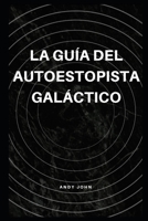 La Guía del autoestopista galáctico B09KNGCG63 Book Cover