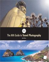 The AVA Guide to Travel Photography 2884790543 Book Cover