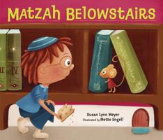 Matzah Belowstairs 1541521692 Book Cover