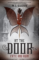 At The Door: Fate and Ruin (The Dwelling Hunter) 1068150912 Book Cover