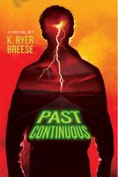 Past Continuous 0312547722 Book Cover