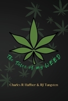 The Tales of my Weed 0796184968 Book Cover