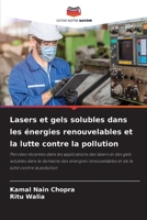 Lasers et gels solubles dans les énergies renouvelables et la lutte contre la pollution 6205914875 Book Cover