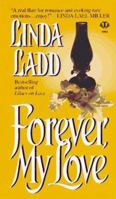 Forever, My Love 0451405579 Book Cover