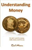 Understanding Money 0984819428 Book Cover