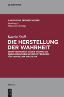 Die Herstellung der Wahrheit 3110280094 Book Cover