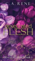 Desecrated Flesh 199067528X Book Cover