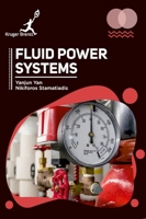 Fluid Power Systems 1787153150 Book Cover