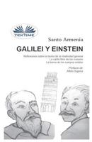 Galilei Y Einstein: Reflexiones Sobre La Teor�a De La Relatividad General - La Ca�da Libre De Los Cuerpos 8893981432 Book Cover