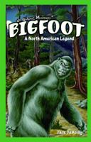Bigfoot: A North American Legend (Jr. Graphic Mysteries) 1404234055 Book Cover
