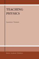 Teaching Physics 1402012764 Book Cover