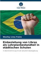 Einbeziehung von Libras als Lehrplanbestandteil in städtischen Schulen (German Edition) 6208005523 Book Cover