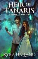 Heir of Tanaris 1983692239 Book Cover