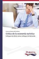 Critica de La Economia Turistica 3639553527 Book Cover