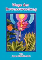 Wege der Bewusstwerdung 3833420111 Book Cover