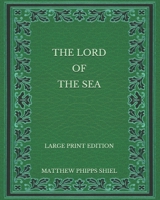 The Lord of the Sea 1514855445 Book Cover