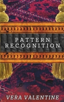 Pattern Recognition: A Carnal Cryptids Short B0GSVHVXRT Book Cover