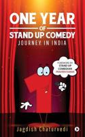 One Year of Stand up Comedy : Journey in India 1642494097 Book Cover