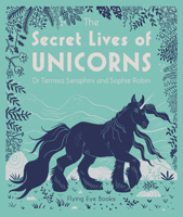 The Secret Lives of Unicorns 191117195X Book Cover