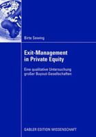 Exit-Management in Private Equity: Eine Qualitative Untersuchung Grosser Buyout-Gesellschaften 3834911860 Book Cover