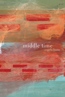 Middle Time 1632430169 Book Cover