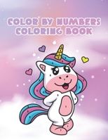 Color by Numbers Coloring Book: An Adult & Kids Coloring Book with Fun, Easy, and Relaxing Coloring Pages B08Y3XRWVN Book Cover