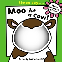 Simon Says Moo like a Cow 1780656068 Book Cover