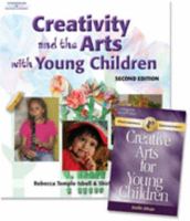 Creativity and the Arts with Young Children + Professional Enhancement Series 1418050571 Book Cover