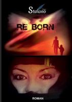 Re Born (French Edition) 2322081795 Book Cover