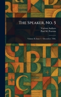 The Speaker, No. 5 1023242184 Book Cover