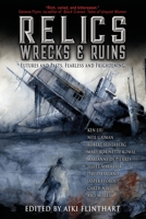 Relics, Wrecks, & Ruins 0648991733 Book Cover