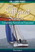 Self Sufficient Sailor 3rd edition, fully revised and expanded 1929214782 Book Cover