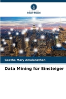 Data Mining für Einsteiger (German Edition) 6208034450 Book Cover