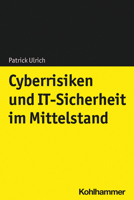 Cyberrisiken Und It-Sicherheit Im Mittelstand 317038659X Book Cover