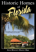 Historic Homes Of Florida 156164417X Book Cover
